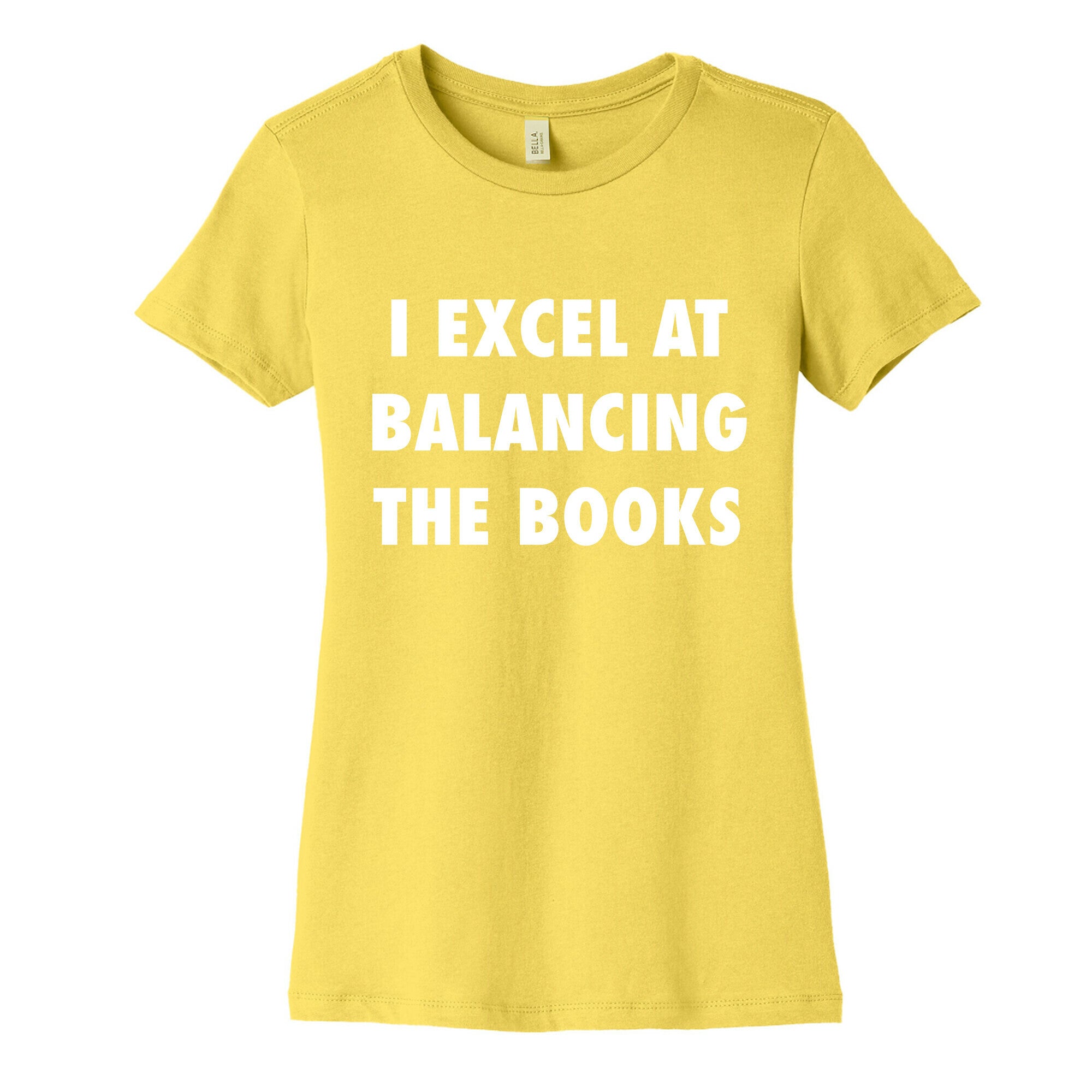 I Excel At Balancing The Books Women's Cotton Tee